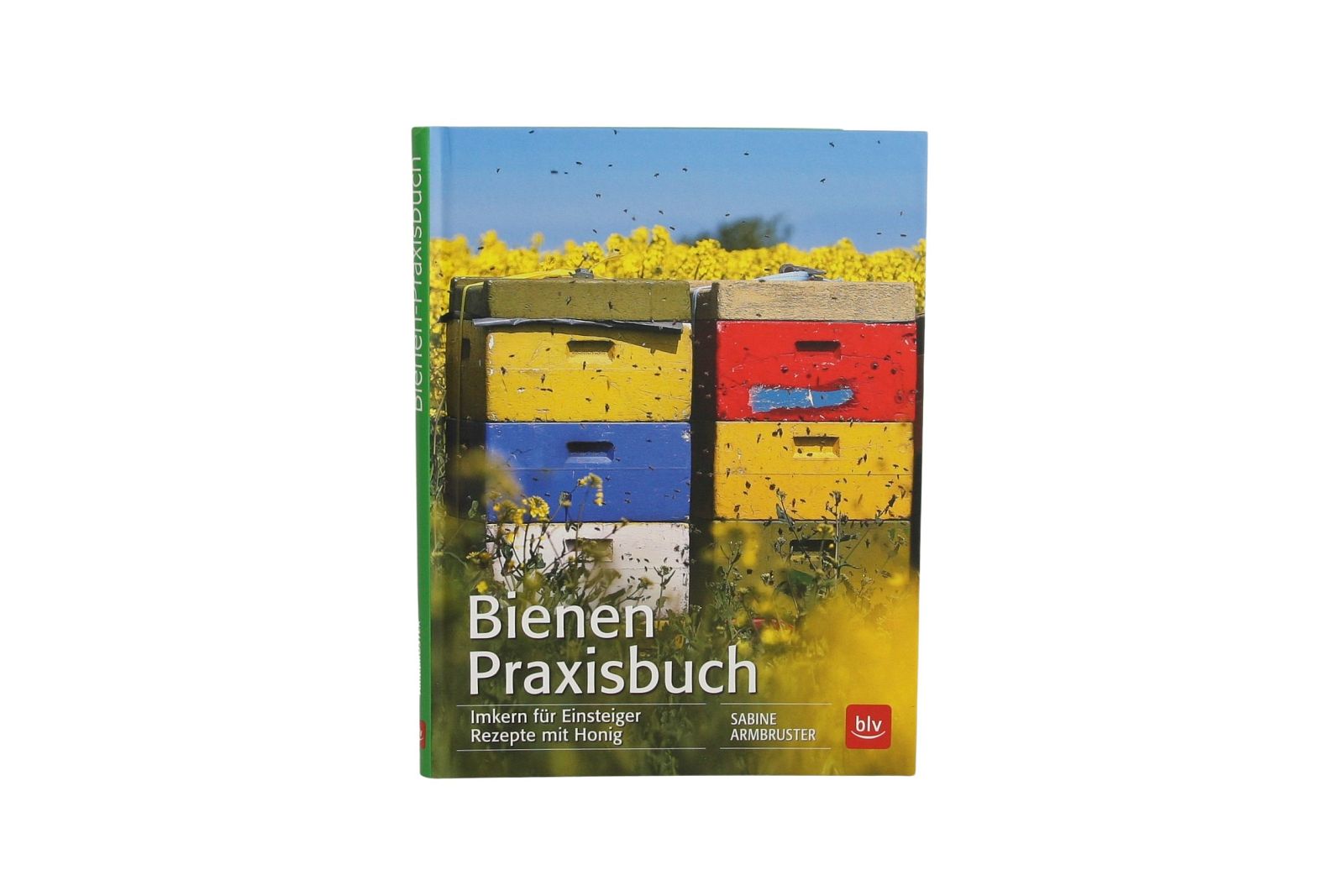 Bienen Praxisbuch, Sabine Armbruster